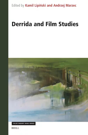 Cover of “Derrida on Cinema’s Spectral Images: Time, Repetition, and Belief”